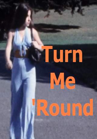 Turn Me 'Round