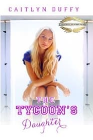 The Tycoon's Daughter