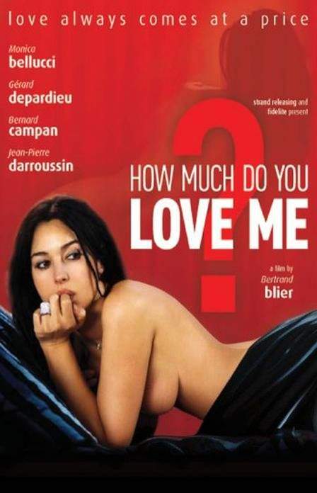 How Much Do You Love Me?